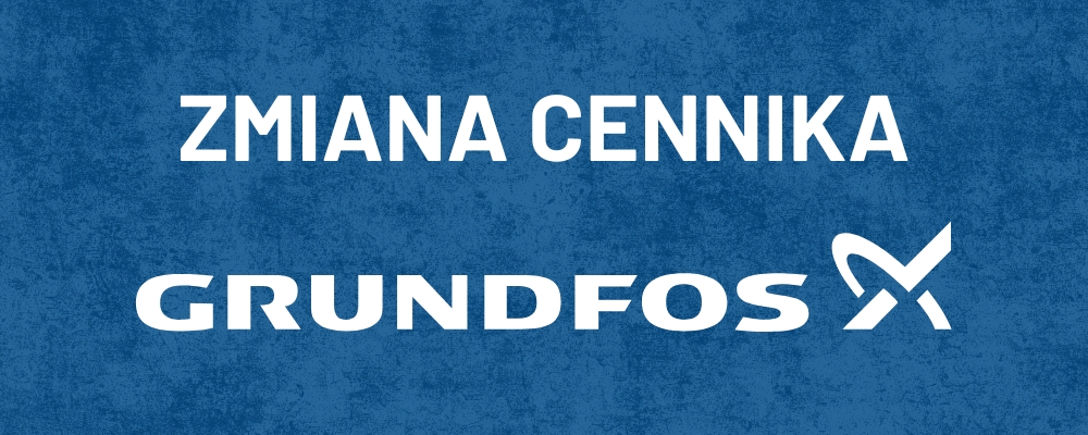 GRUNDFOS_-_zmiana_cennika_cuprum_news_baner_