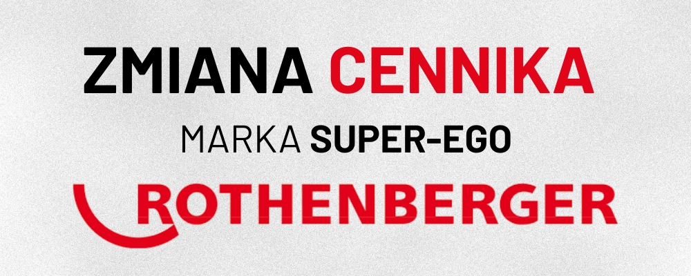  ZMIANA_CENNIKA_SUPER-EGO_rothenberg_cuprum_news_baner