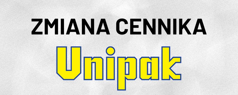  unipak_zmiana_cennika_cuprum_news_baner