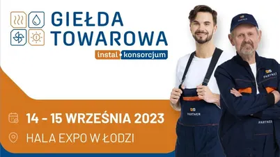 III Giełda Towarowa Grupy Instal-Konsorcjum