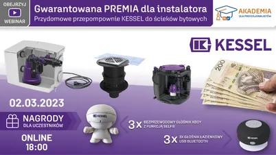 Akademia IK dla Profesjonalistów: Gwarantowana PREMIA dla instalatora. Przydomowe przepompownie KESSEL do ścieków bytowych