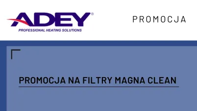 Promocja na filtry Magna Clean marki ADEY