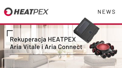 Rekuperacja HEATPEX - Aria Vitale i Aria Connect