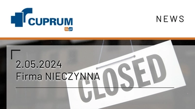 Firma NIECZYNNA: 25 - 26.04 oraz 02.05.2024