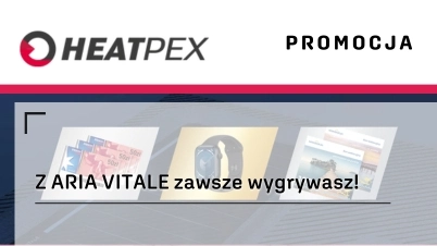 Z ARIA VITALE zawsze wygrywasz | PROMOCJA HEATPEX