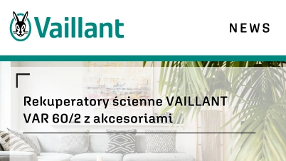 Rekuperatory ścienne VAILLANT VAR 60/2 z akcesoriami
