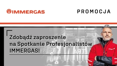 Zdobądź zaproszenie na Spotkanie Profesjonalistów IMMERGAS!