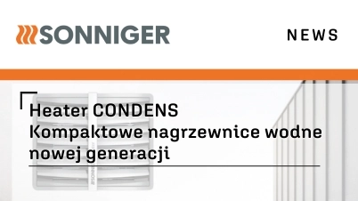 Heater CONDENS: Kompaktowe nagrzewnice wodne nowej generacji