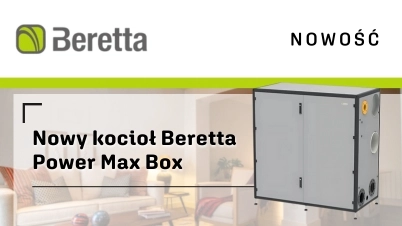 Nowy kocioł Beretta Power Max Box