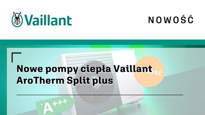 Nowe pompy ciepła Vaillant AroTherm Split plus