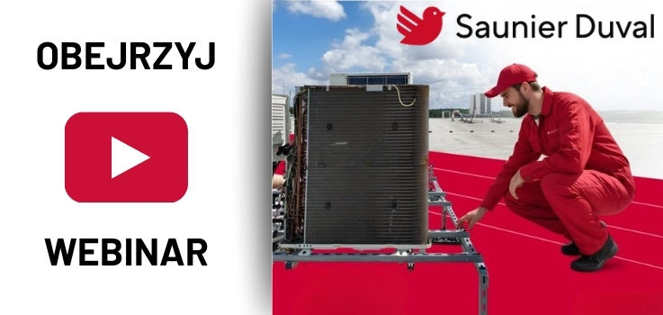 SAUNIER DUVAL – Webinar: Certyfikat F-gazowy dla instalatora i procedura likwidacji pompy ciepła