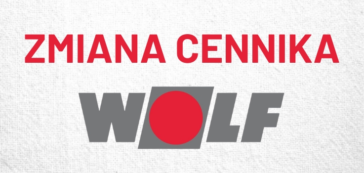 Zmiana cennika katalogowego Wolf - od 1 lutego 2026