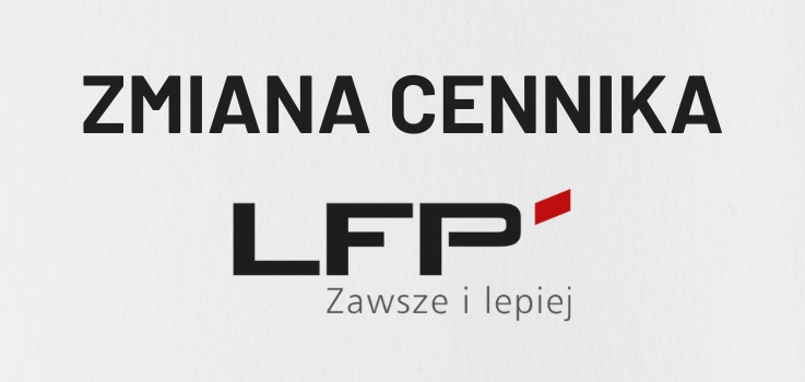 Zmiana cennika LFP – od 1 marca 2026