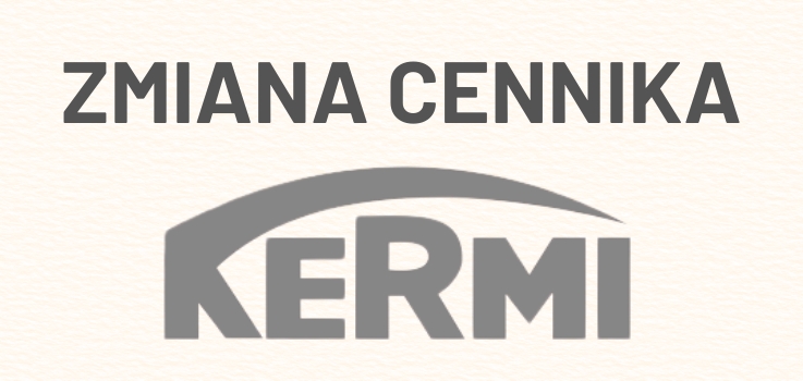 Zmiana cennika Kermi - od 1 marca 2026